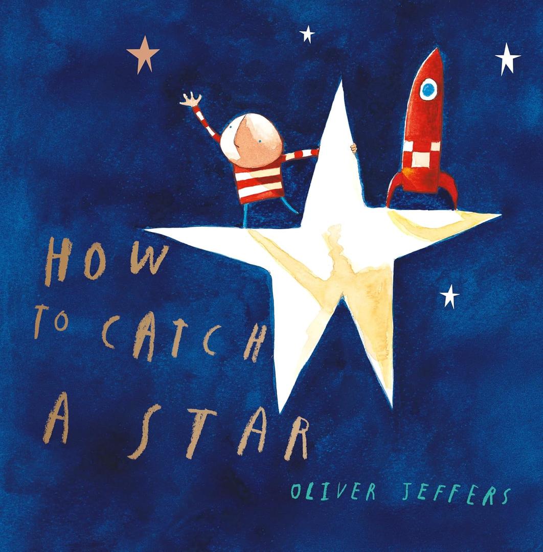 How to Catch a Star Hardcover – Picture Book, June 3, 2004
by Oliver Jeffers (Author, Illustrator)