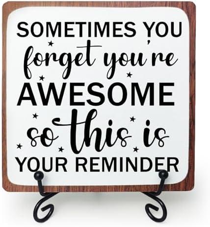 Motivational Wooden Sign Gifts, Positive Reminder Wood Plaque With A Support Frame, Sometimes You Forget You Are Awesome, Inspirational Quotes Desk Decor Cheer up Gifts for Friend Coworker Employee, Pack 3