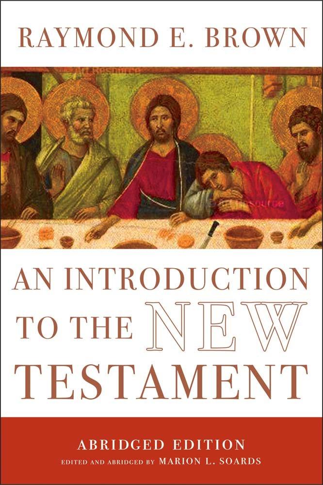 An Introduction to the New Testament: The Abridged Edition (The Anchor Yale Bible Reference Library) Paperback