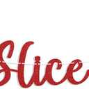 Slice Slice Baby Banner - Slice Slice Baby Cooking Baby Shower Decor, Pizza Baby Shower Birthday Party Supplies Red Glitter
