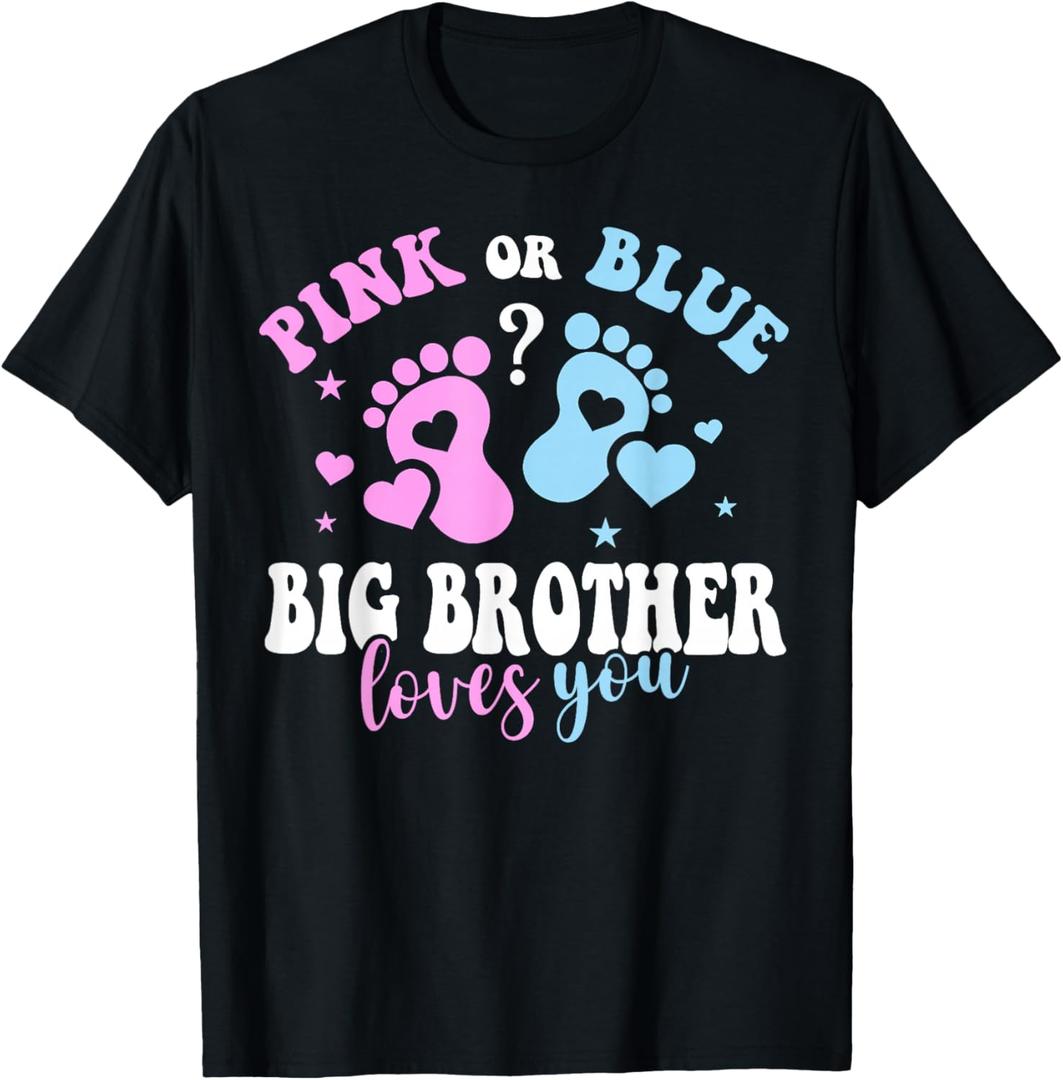 Pink Or Blue Big Brother Loves You Baby Gender Reveal Party T-Shirt. 2T
