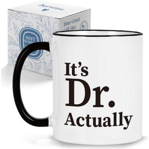 It's Dr Actually Coffee Mug 11OZ - Doctor Gifts for Phd Student Doctorate Degree Physician New Doctor, Christmas, Birthday Gifts for Coworker Friend Men Women