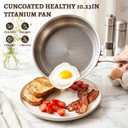 10.23 Inch Titanium Pans for Cooking,Healthy Titanium Cookware
