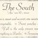 Magnolia Lane Collection 50006 The South Sign, 26" x 8"
