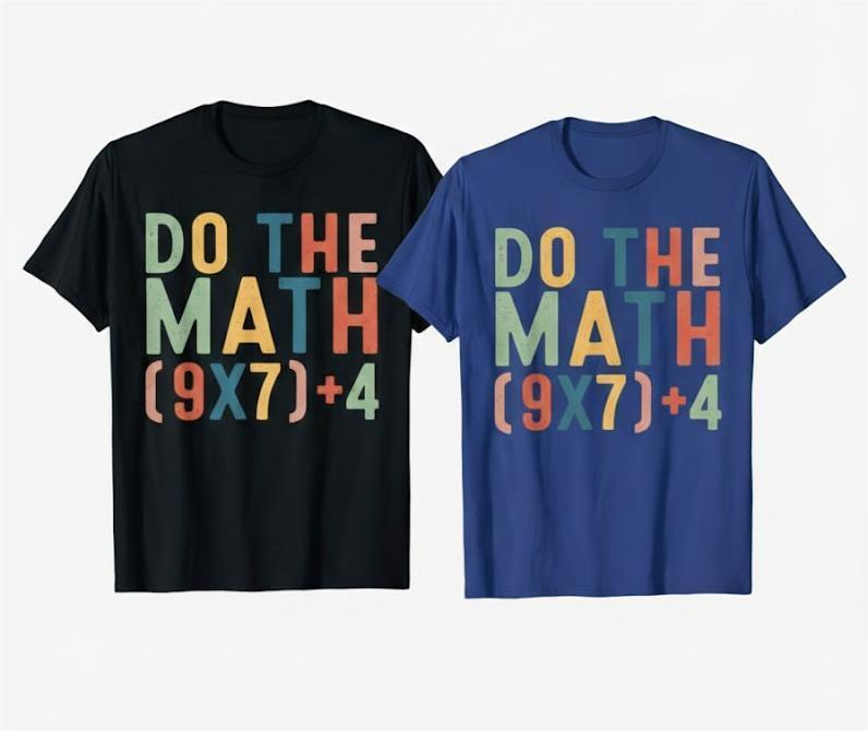 Do The Math 67 Six Seven Meme Teacher Student Men Women Kids T-Shirt, 11-12, L, Black And Blue