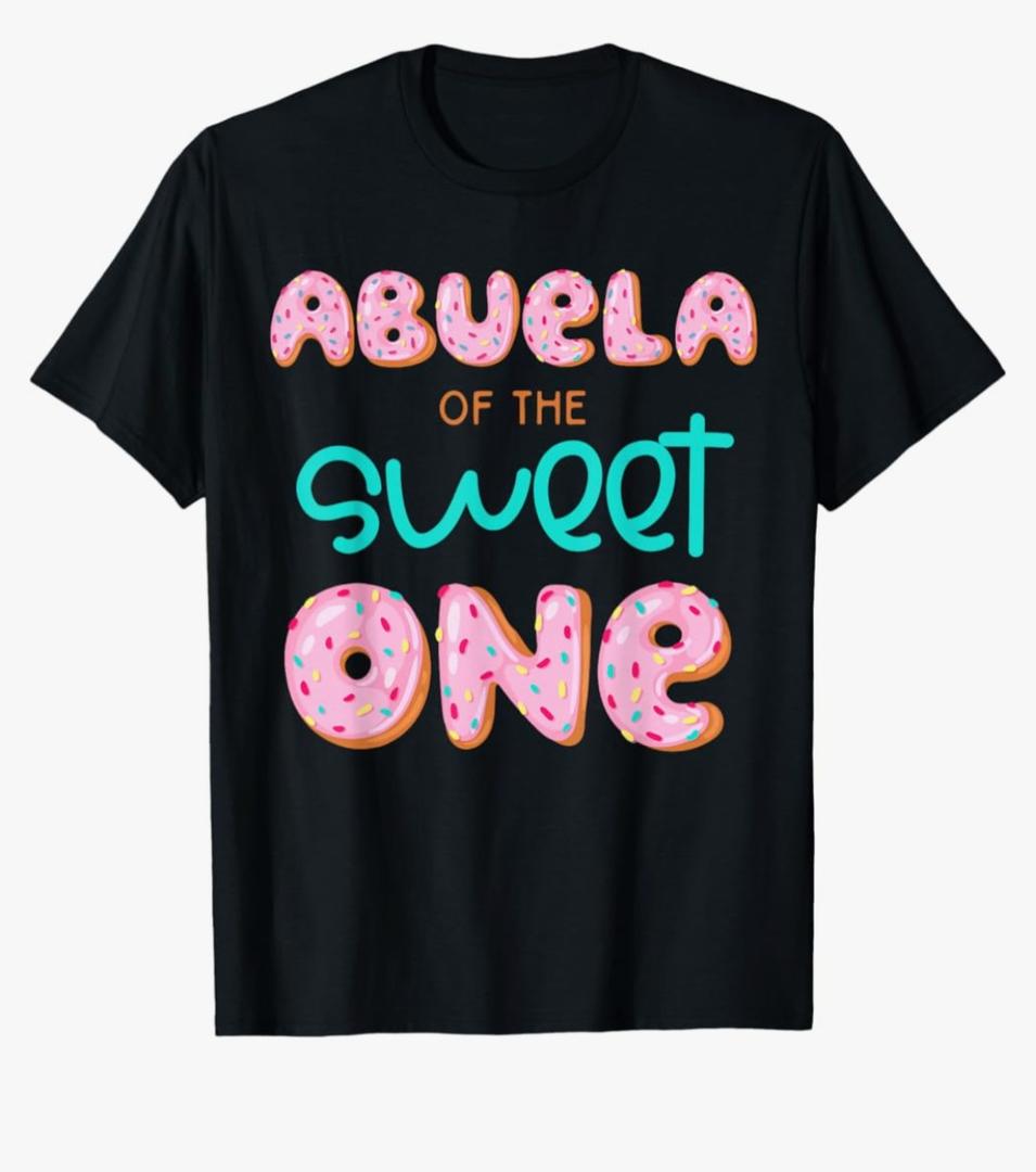 Abuela of The Sweet One First Birthday Matching Family Donut T-Shirt M