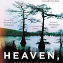 Heaven, My Home (A Highway 59 Novel, 2)