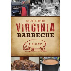 Virginia Barbecue: A History Paperback