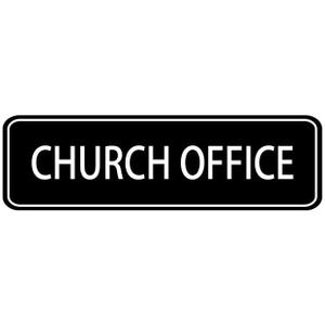 Church Office Acrylic Sign For Office Door Wall Home And Business, Easy To Mount Informative Plastic Sign With Symbols 9"" X 3""
