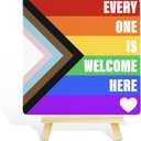 LGBT Pride Month Gifts for Men Women, LGBT Rainbow Progress Pride Lesbian Gay Queer Home Office Desk Decor, LGBTQ Equality Decor Sign, Every One Is Welcome Here