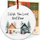 Christmas Friend Gifts for Women Friendship, Ornament - Holiday Decor, Christmas Birthday Gifts for Women, Long Distance Friends, BFF, Work Besties Ideas - Tree Decoration Ceramic Ornament (Next Door)