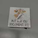 2 x Funny Office Decor, But Did You Document It Sign with Stand, Cute Desk Decor, Inspirational Gifts for Women Men, Family Friends Colleagues, Funny Wooden Signs for Office Desk Accessories