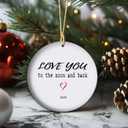 Love You to The Moon & Back Ornament  Heartfelt for Family | Keepsake for Mom, Daughter, or Grandchild | Celestial Holiday Decor (V14)