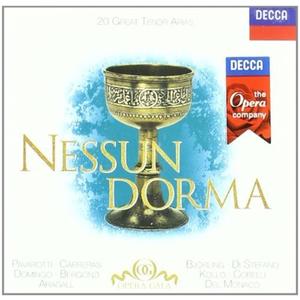 Nessun Dorma ~ 20 Great Tenor Arias / Pavarotti, Carreras, Domingo, Bergonzi, Aragall, Björling, Di Stefano, Kollo, Corelli, Del Monaco
