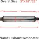 Exhaust Resonator Muffler, 3.0”I.D.X 22” LONG, Material: 100% Stainless Steel 201 (3.0X22”)