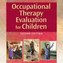 Occupational Therapy Evaluation for Children: A Pocket Guide