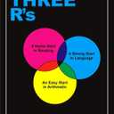 The Three R's