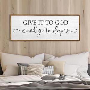 Give It To God And Go To Sleep Wall Decor Sign 40"X15" Master Bedroom Above Bed Wood Framed Large Farmhouse Rustic Over Bed Wall Art Hanging Decoration (Wood)