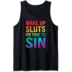 Funny PRIDE Adult Wake up Sluts it's time to Sin LGBTQ Tank Top , size XL