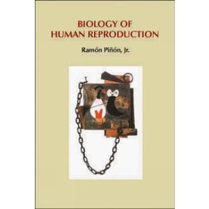 Biology of Human Reproduction Biology of Human Reproduction