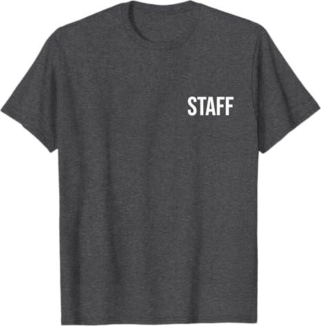 Staffer Gift - Staff Double Sided Front And Back T-Shirt, XL, Dark heather Grey