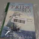 Pride of the Sea: Courage, Disaster, and a Fight for Survival, Paperback