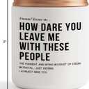 Unique Farewell Gifts for Women Coworkers & Bosses: Funny Employee Going Away Gifts - 'Goodbye, New Job' Good Luck Candle for Work Bestie (How Dare)