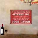 If Something Here Offends You, Please Let Us Know We Can All Use a Good Laugh, Vintage Metal Beer Signs for Home Bar Basement Garage Mancave Wall Art Decor, Tin Metal, 8 x 12 Inch (53548)