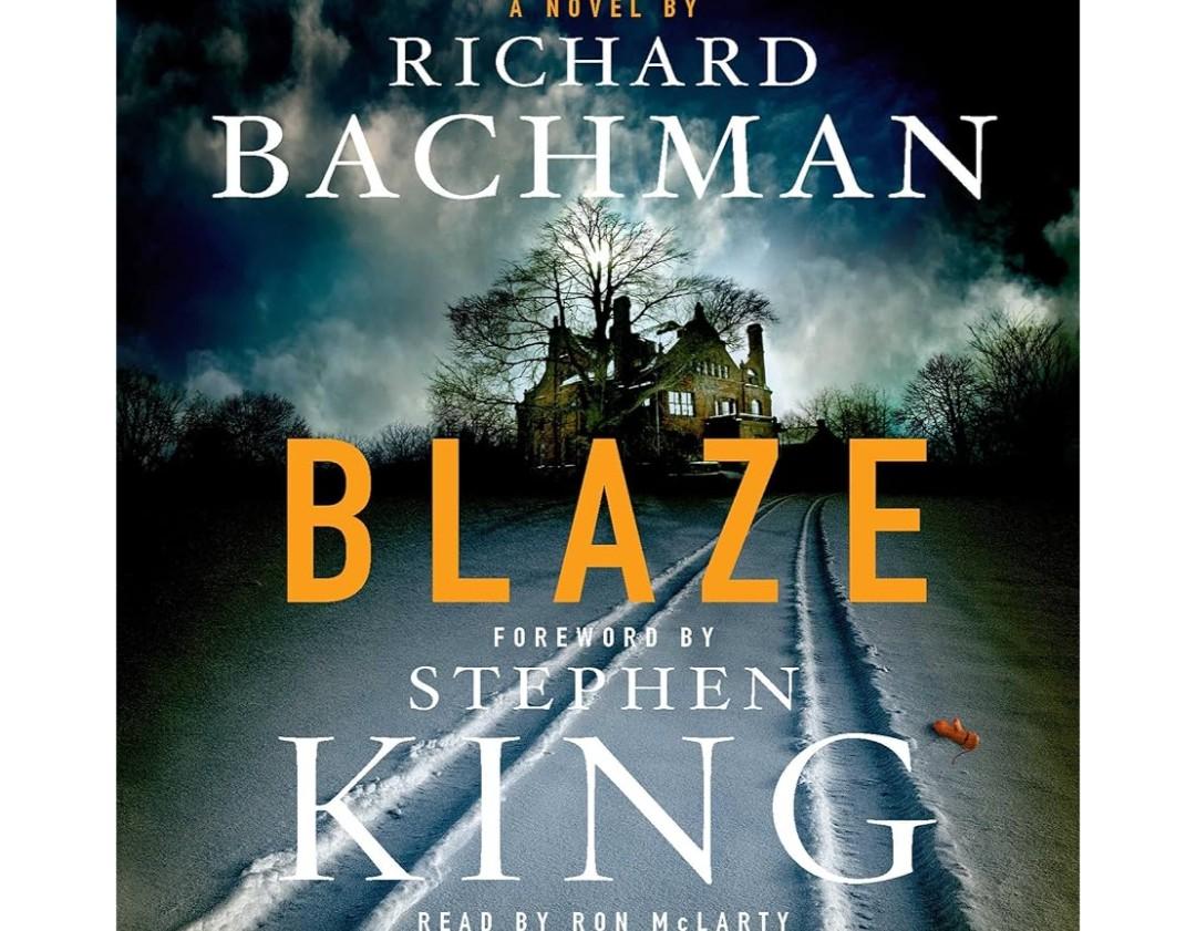 Blaze: A Novel