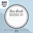 500 Pack Drink Stickers for Cups, Water Bottles, This Drink Belongs to Stickers for Wedding Reception, Birthday Party, Anniversary, Cocktail Party, Blank Cup Name Tags (2 in)