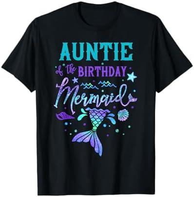 Auntie Of The Birthday Mermaid Theme Party Squad Security T-Shirt M