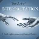 The Art of Interpretation: A Guide to Remembering Rules of Reality, by Nima Khalilian (Author), Keenan Spencer (Illustrator)