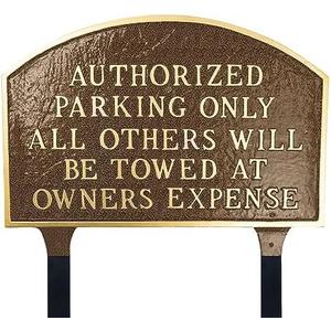 Authorized Parking Only All Others Will Be Towed Standard Arch Statement Plaque with Lawn Stakes - Hammered Bronze 15×10inch
