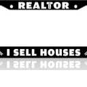 Realtor I Sell Houses License Plate Frame Funny House License Plate Holder for Front or Rear Car Tags Stainless Steel Car Decoration with Screws 6.3 X 12.2 in