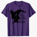 In a World Full of Princesses Be A Witch Halloween Wiccan T-Shirt, Small
