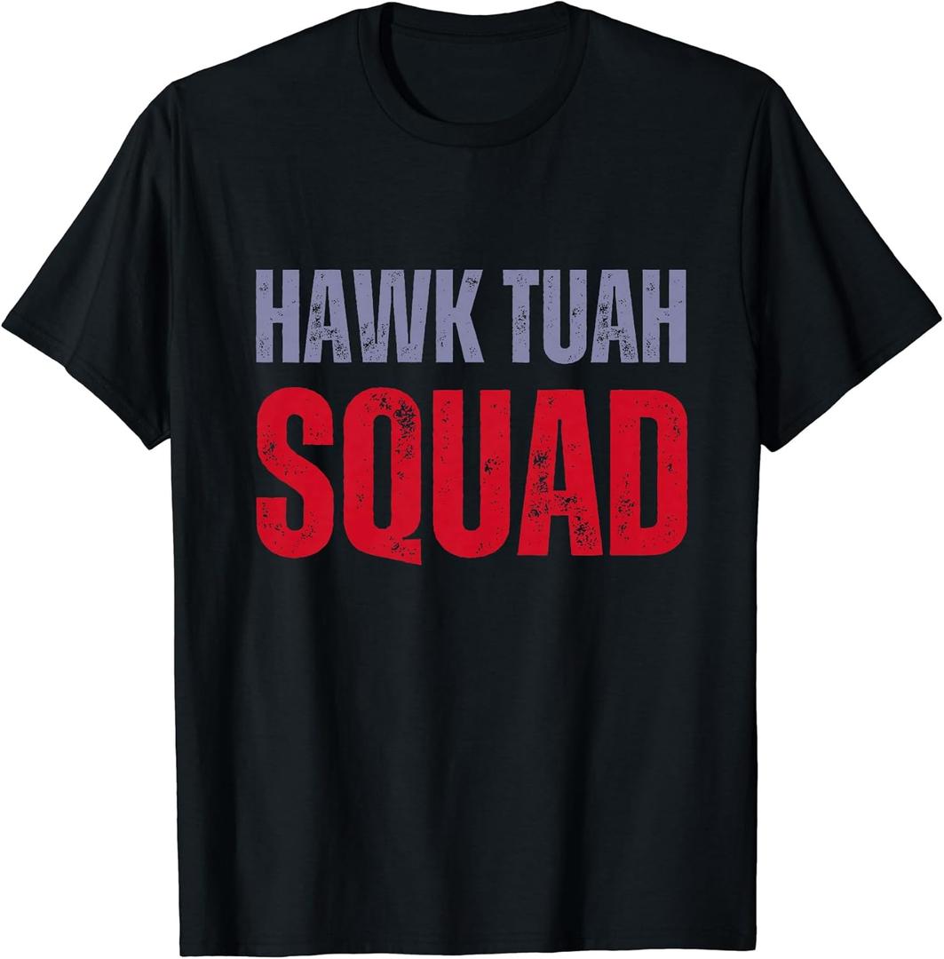 Hawk Tuah Squad T-Shirt (Small, Black)