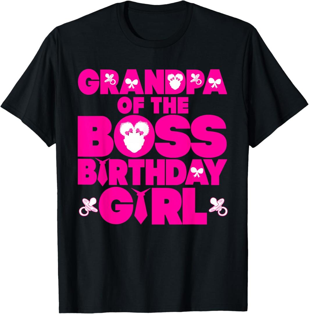 Grandpa Of The Boss Birthday Girl Baby Family Decorations T-Shirt, XL Grandpa Of The Boss Birthday Girl Baby Family Decorations T-Shirt, XL