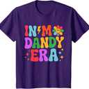 in My Dandy Era Funny Dandys Vibes Color for Men Women T-Shirt Small