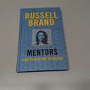 Mentors: How to Help and Be Helped