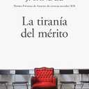 LA TIRANIA DEL MERITO By MICHAEL J. SANDEL Spanish Book
