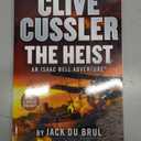 Clive Cussler The Heist (An Isaac Bell Adventure)