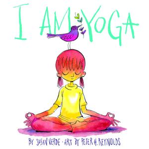 I Am Yoga (I Am Books)