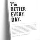 1% Better Every Day Framed Canvas Wall Art Modern Quote Decor 12x16in Canvas, Black And White Canvas