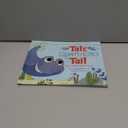 The Tale of the Disappearing Tail: Ted's Dream Come True