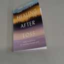 [9780380773381] [978-0380773381] A book Healing After Loss: Daily Meditations For Working Through Grief Whitmore Hickman Paperback 1994