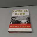 Rawhide Down: The Near Assassination of Ronald Reagan