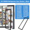 Upgraded 241786009 241786013 Refrigerator Door Gasket, Compatible With Frigidaire/Electrolux/Kenmore/Crosley Side By Side Freezer Door Seal,Replaces 241569805 5304439531 7241786001-62"x 18.58" Black