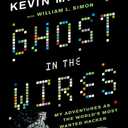 Ghost in the Wires: My Adventures as the World's Most Wanted Hacker, Paperback