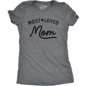 Womens Most Loved Mom T Shirt Cute Text Tee for Ladies (Gray, S)