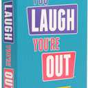 You Laugh You're Out A Party Game with Hilarious Charades Family Card Games for Adults & Kids, 125 Prompt Cards Fun Card Games for Family Game Nights, Gatherings, & Parties Ages 14+